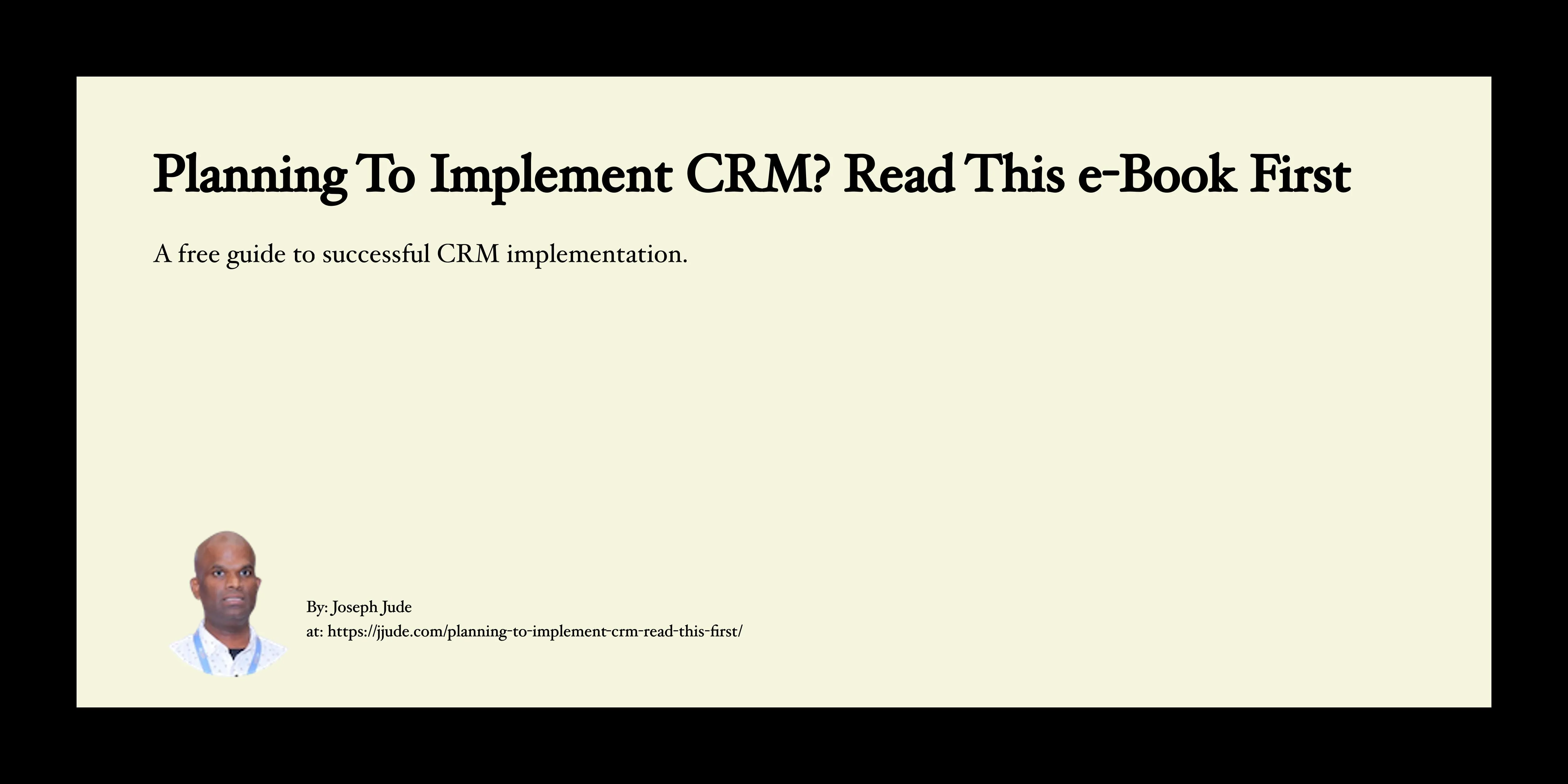 Planning To Implement CRM? Read This e-Book First