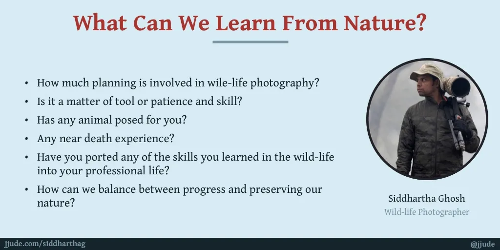 What can we learn from nature with Siddhartha Gosh