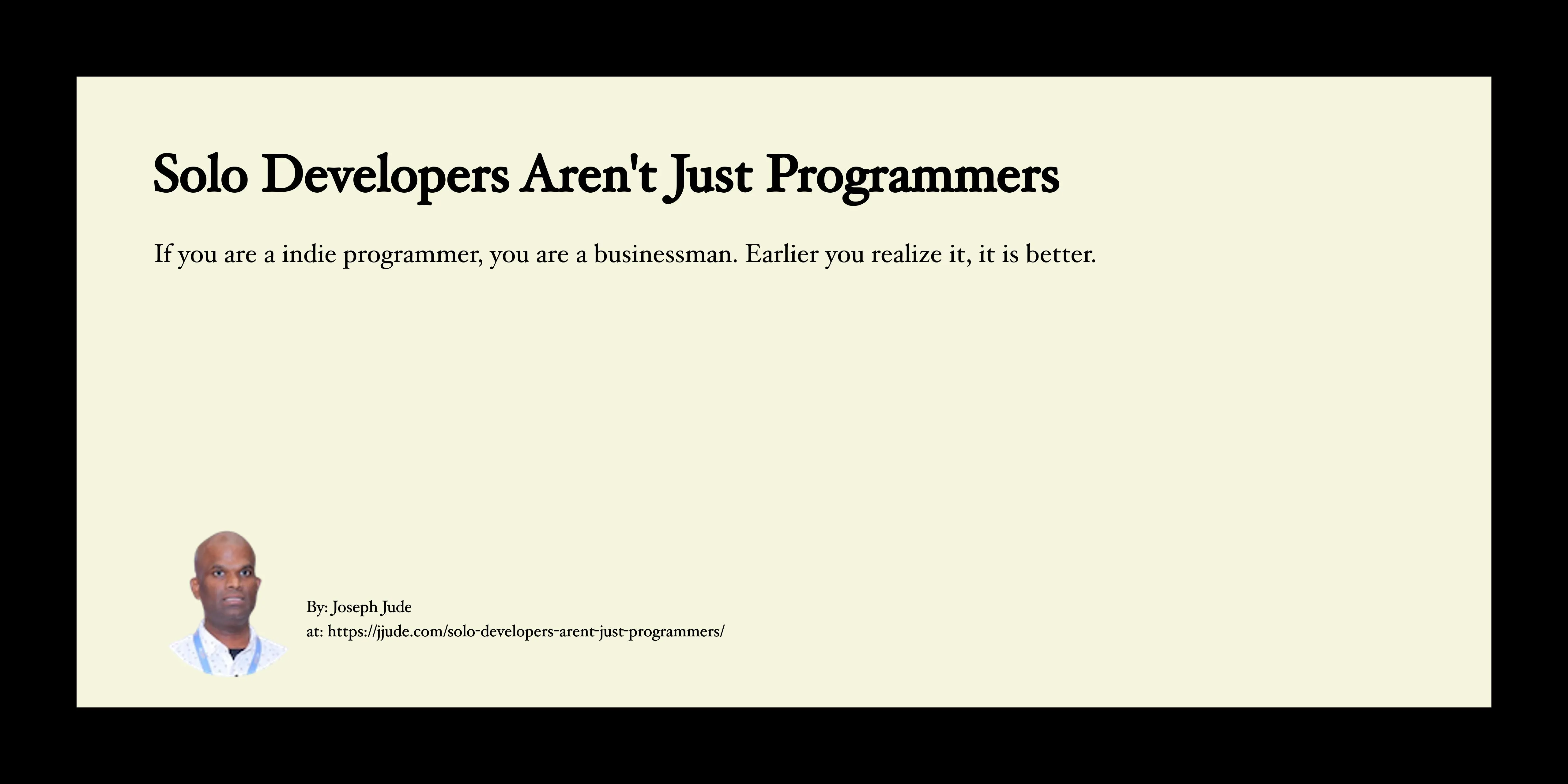 Solo Developers Aren't Just Programmers